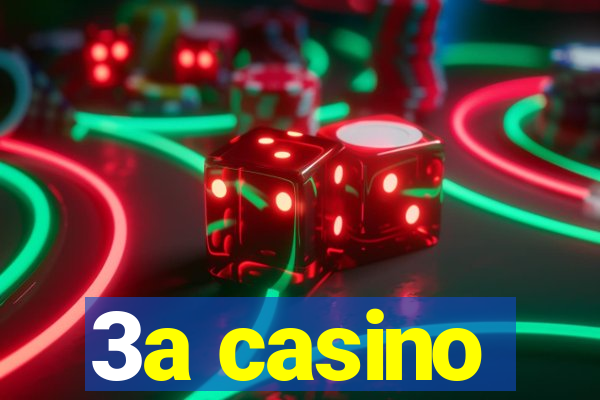 3a casino